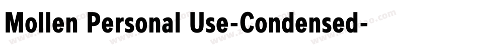 Mollen Personal Use-Condensed字体转换